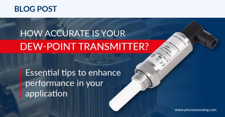 How Accurate is your Dew-Point Transmitter?