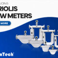 OleumTech® Launches Coriolis Flow Meters for High-Accuracy Mass Flow Measurement